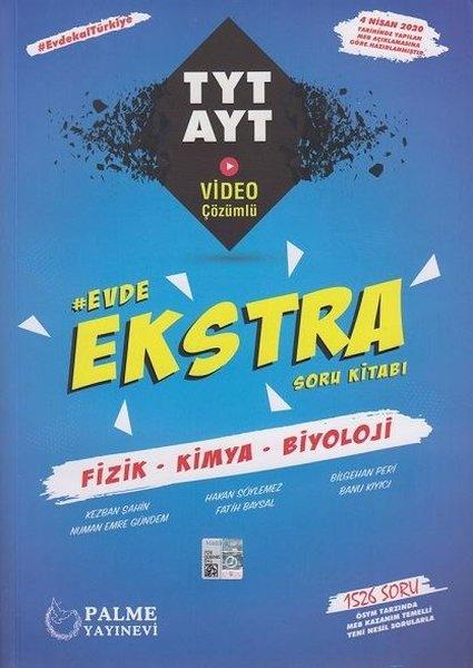 TYT-AYT Fizik-Kimya-Biyoloji Evde Ekstra Soru Kitabı | Palme Eğitim (İnce Kapak)  - Resim 1