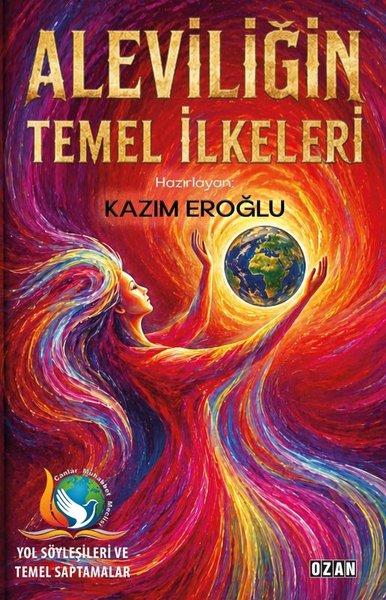 Aleviliğin Temel İlkeleri | Ozan Yayıncılık (İnce Kapak)  - Resim 1