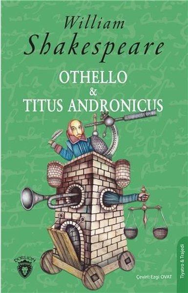 Othello ve Titus Andronicus | Dorlion Yayınevi (İnce Kapak)  - Resim 1