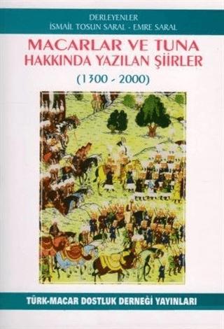 Macarlar ve Tuna Hakkında Yazılan Şiirler (1300-2000)