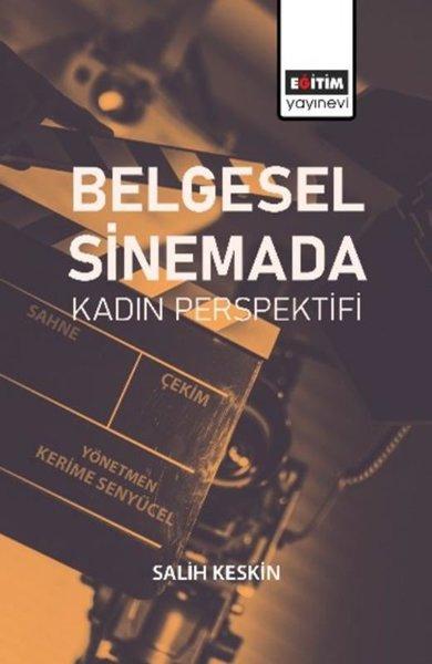 Belgesel Sinemada Kadın Perspektifi | Eğitim Yayınevi (İnce Kapak)  - Resim 1