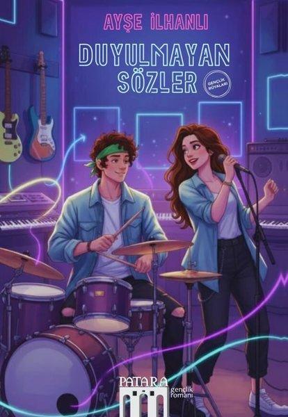 Duyulmayan Sözler - Gençlik Rüyaları | Patara Kitap (İnce Kapak)  - Resim 1