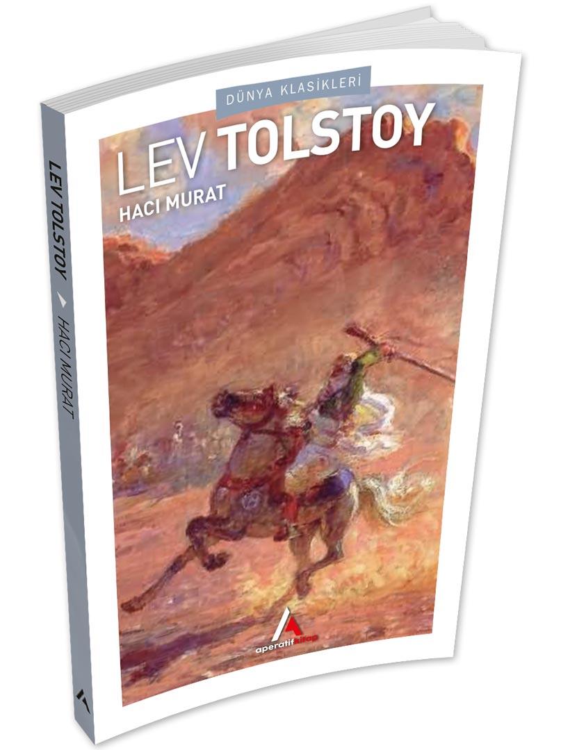 Hacı Murat - Tolstoy - Aperatif Kitap Dünya Klasikleri