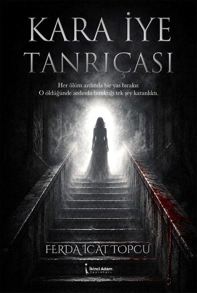 Kara İye Tanrıçası | İkinci Adam Yayınları (İnce Kapak)  - Resim 1
