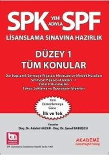 SPK Lisanslama Sınavlarına Hazırlık Düzey 1 Tüm Konular | Akademi Consulting (İnce Kapak)  - Resim 1