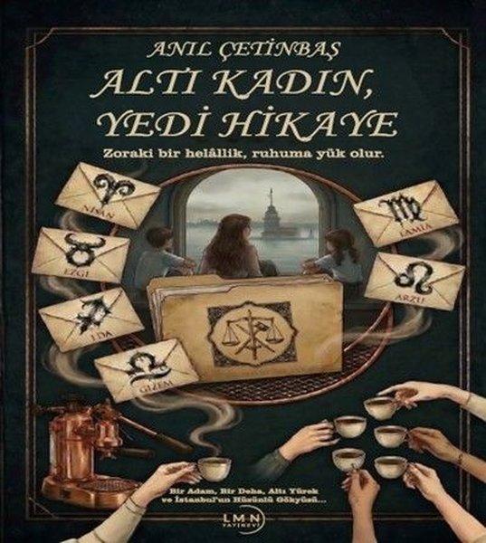 Altı Kadın Yedi Hikaye | Liman Yayınevi (İnce Kapak)  - Resim 1