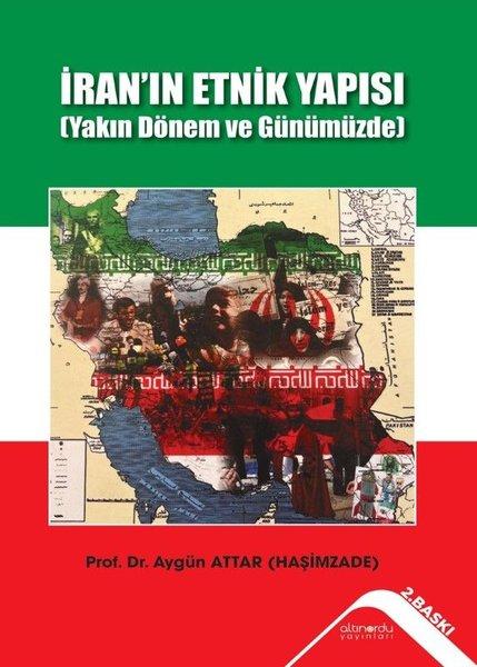 İran'ın Etnik Yapısı Yakın Dönem ve Günümüzde) | Altınordu (İnce Kapak)  - Resim 1
