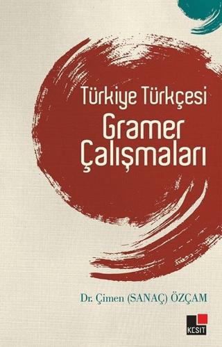 Türkiye Türkçesi Gramer Çalışmaları | Kesit Yayınları (Ciltsiz)  - Resim 1
