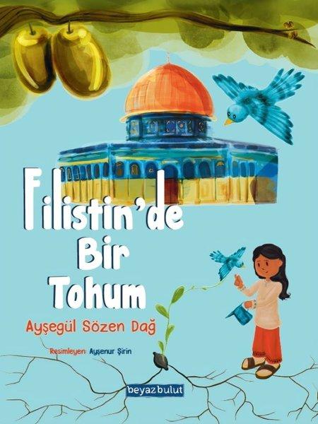 Filistin'de Bir Tohum | Beyaz Bulut (İnce Kapak)  - Resim 1