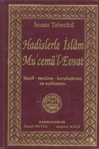 Hadislerle İslam Mu'cemü'l-Evsat