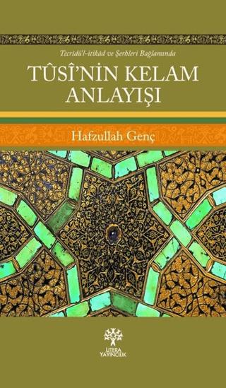 Tusi’nin Kelam Anlayışı