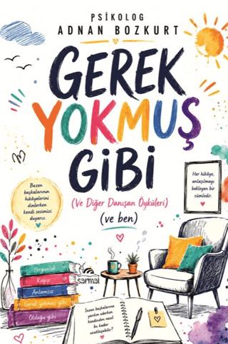 Gerek Yokmuş Gibi | Sarmal Kitabevi (Ciltsiz)  - Resim 1