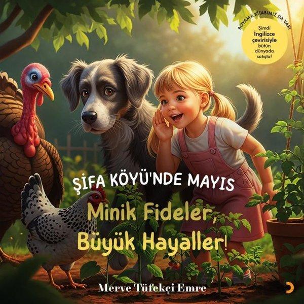 Şifa Köyü'nde Mayıs - Minik Fideler Büyük Hayaller! | Cinius (İnce Kapak)  - Resim 1