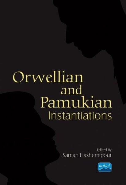Orwellian and Pamukian Instantiations | Nobel Akademik Yayıncılık (İnce Kapak)  - Resim 1