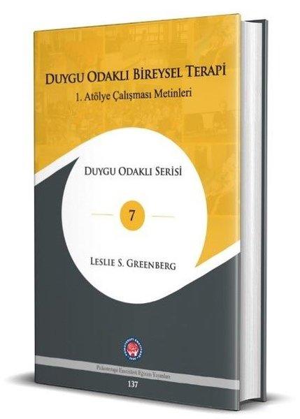 Duygu Odaklı Bireysel Terapi - 1.Atölye Çalışması Metinleri | Psikoterapi Enstitüsü (Ciltli)  - Resim 1