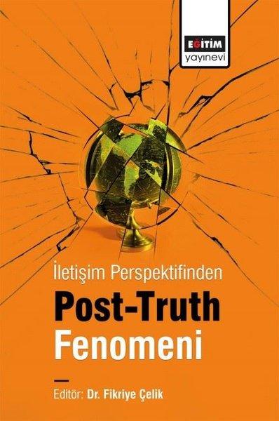 İletişim Perspektifinden Post - Truth Fenomeni | Eğitim Yayınevi (İnce Kapak)  - Resim 1