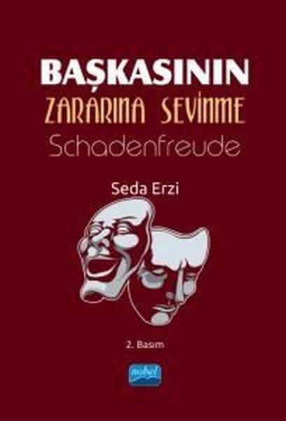 Başkasının Zararına Sevinme Schadenfreude | Nobel Akademik Yayıncılık (İnce Kapak)  - Resim 1