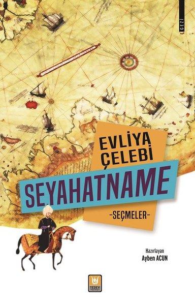 Evliya Çelebi Seyahatname-Seçmeler | Türk Edebiyatı Vakfı Yayınları (İnce Kapak)  - Resim 1