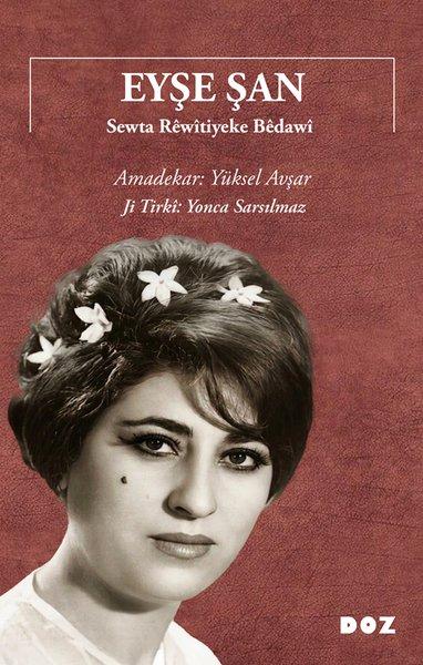 Eyşe Şan - Sewta Rewitiyeke Bedawi | Doz (İnce Kapak)  - Resim 1