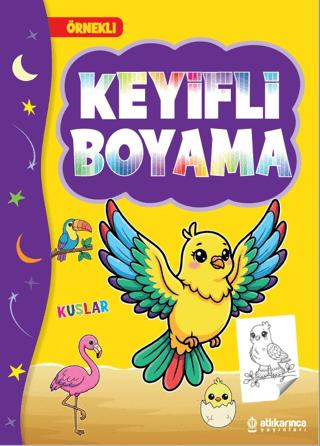 Keyifli Boyama - Kuşlar | Atlı Karınca Yayınları (Ciltsiz)  - Resim 1