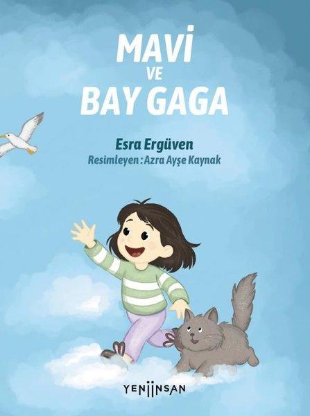 Mavi ve Bay Gaga | Yeni İnsan Yayınevi (İnce Kapak)  - Resim 1