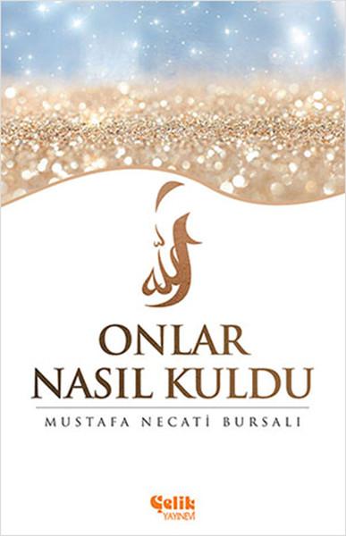 Onlar Nasıl Kuldu | Çelik Yayınevi (e-Kitap)  - Resim 1