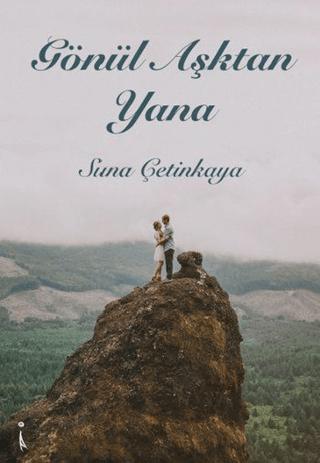 Gönül Aşktan Yana | İkinci Adam Yayınları (Ciltsiz)  - Resim 1