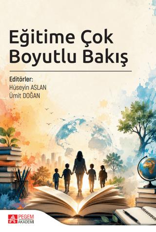 Eğitime Çok Boyutlu Bakış - Kolektif kitap kapağı