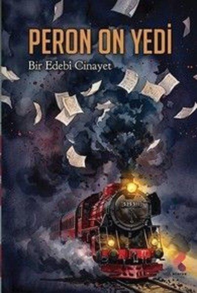 Peron On Yedi - Bir Edebi Cinayet | Klaros Yayınları (İnce Kapak)  - Resim 1
