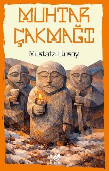 Muhtar Çakmağı | Tün (İnce Kapak)  - Resim 1