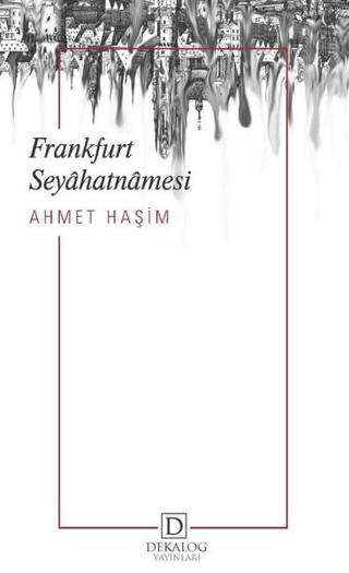 Frankfurt Seyahatnamesi | Dekalog Yayınları (Ciltsiz)  - Resim 1