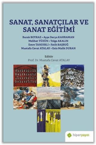 Sanat, Sanatçılar ve Sanat Eğitimi