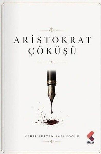 Aristokrat Çöküşü | Klaros Yayınları (İnce Kapak)  - Resim 1
