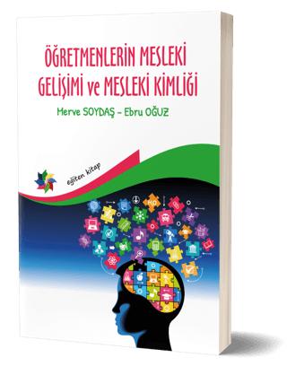 Öğretmenlerin Mesleki Gelişimi ve Mesleki Kimliği