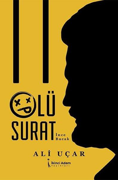 Ölü Surat | İkinci Adam Yayınları (İnce Kapak)  - Resim 1
