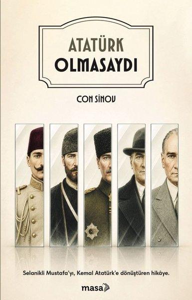 Atatürk Olmasaydı | Masa Kitap (İnce Kapak)  - Resim 1