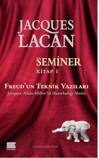 Seminer Kitap 1 - Freud’un Teknik Yazıları | Encore Yayınları (Ciltsiz)  - Resim 1