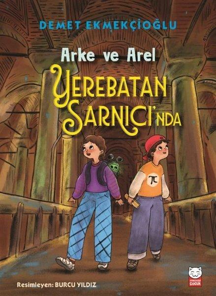 Arke ve Arel Yerebatan Sarnıcı'nda | Kırmızı Kedi (İnce Kapak)  - Resim 1