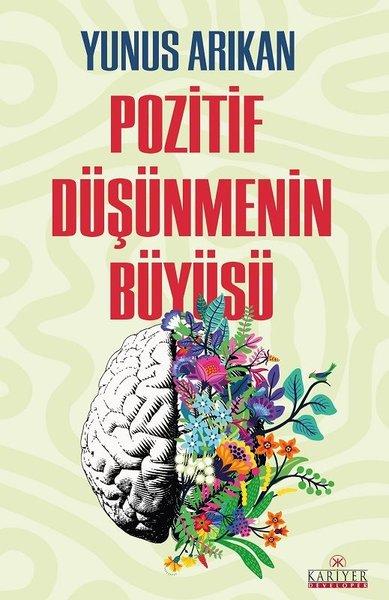 Pozitif Düşünmenin Büyüsü | Kariyer Yayınları (İnce Kapak)  - Resim 1