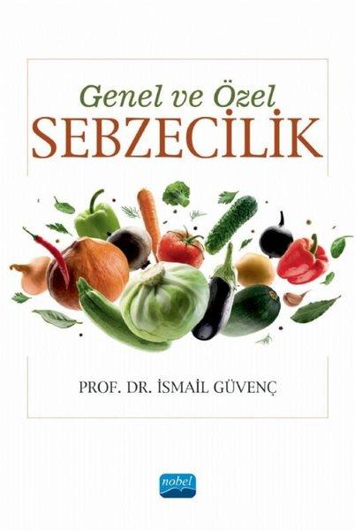 Genel ve Özel Sebzecilik | Nobel Akademik Yayıncılık (İnce Kapak)  - Resim 1