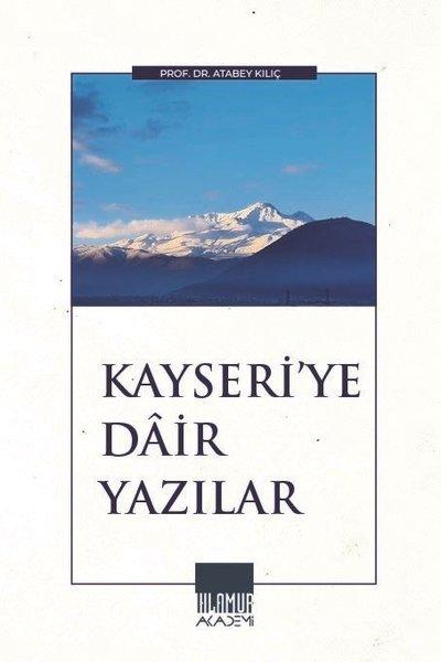 Kayseri'ye Dair Yazılar | Ihlamur Kitap (İnce Kapak)  - Resim 1