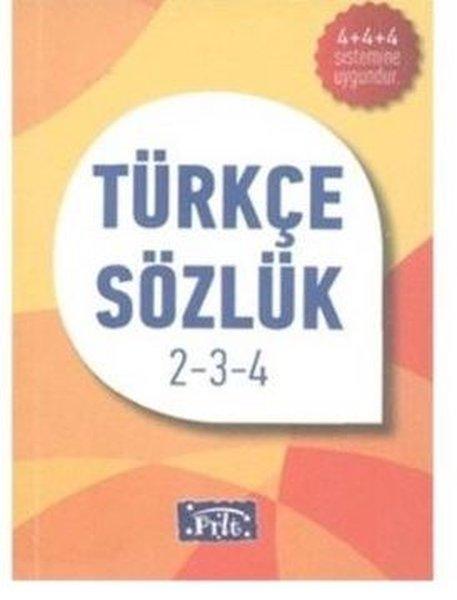 Türkçe Sözlük 2-3-4. Sınıf | Parıltı Yayınları (İnce Kapak)  - Resim 1