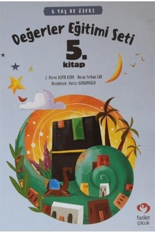 6 Yaş ve Üzeri Değerler Eğitimi Seti 5. Kitap | Fazilet Çocuk Yayınevi (Ciltsiz)  - Resim 1