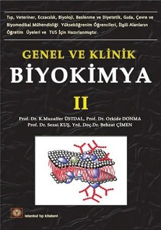 Genel ve Klinik Biyokimya 2 | İstanbul Tıp Kitabevi (Ciltsiz)  - Resim 1