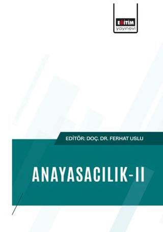 Anayasacılık - 2 | Eğitim Yayınevi - Bilimsel Eserler (Ciltsiz)  - Resim 1