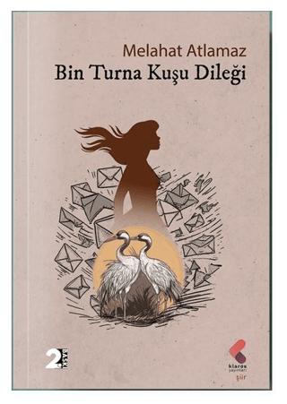 Bin Turna Kuşu Dileği