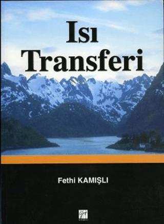 Isı Transferi | Gazi Kitabevi (Ciltsiz)  - Resim 1
