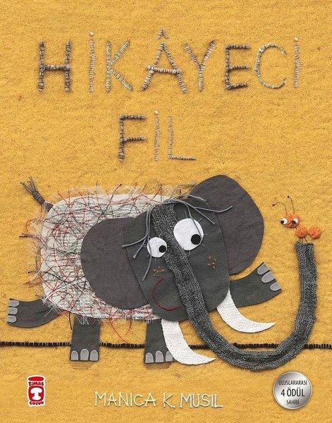 Hikayeci Fil | Timaş Çocuk (İnce Kapak)  - Resim 1