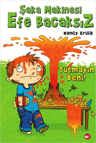 Şaka Makinesi Efe Bacaksız 2. Kitap | Beyaz Balina Yayınları (Ciltli)  - Resim 1