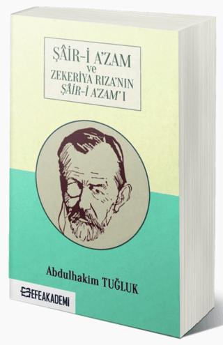 Şair-i A’zam ve Zekeriya Rıza’nın Şair-i A’zam’ı